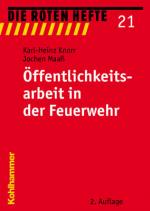 Cover-Bild Öffentlichkeitsarbeit in der Feuerwehr