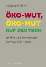Cover-Bild ÖKO-WUT, ÖKO-MUT AUF DEUTSCH