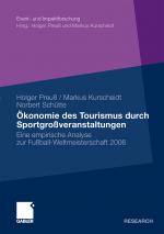 Cover-Bild Ökonomie des Tourismus durch Sportgroßveranstaltungen