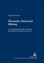 Cover-Bild Ökonomie, Moral und Bildung