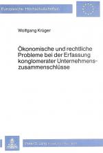 Cover-Bild Ökonomische und rechtliche Probleme bei der Erfassung konglomerater Unternehmenszusammenschlüsse