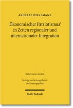Cover-Bild 'Ökonomischer Patriotismus' in Zeiten regionaler und internationaler Integration