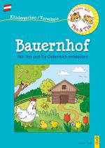 Cover-Bild Österreich entdecken mit Teo und Tia – Bauernhof