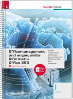 Cover-Bild Officemanagement und angewandte Informatik 1 HF/TFS Office 365 + digitales Zusatzpaket