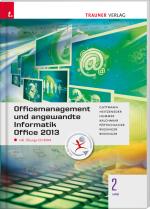 Cover-Bild Officemanagement und angewandte Informatik 2 HAS Office 2013 inkl. Übungs-CD-ROM