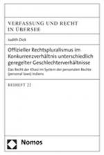 Cover-Bild Offizieller Rechtspluralismus im Konkurrenzverhältnis unterschiedlich geregelter Geschlechterverhältnisse