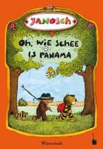 Cover-Bild Oh, wie schee is Panama. De Gschicht, wiar a klaner Tiger und a klaner Bär noch Panama ziagn