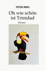 Cover-Bild Oh wie schön ist Trinidad