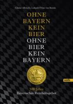 Cover-Bild Ohne Bayern kein Bier - Ohne Bier kein Bayern