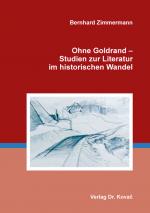 Cover-Bild Ohne Goldrand – Studien zur Literatur im historischen Wandel