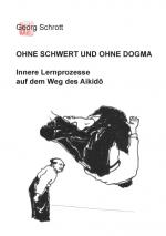 Cover-Bild Ohne Schwert und ohne Dogma