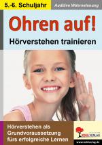 Cover-Bild Ohren auf! - Hörverstehen trainieren / Klasse 5-6
