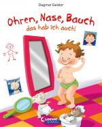 Cover-Bild Ohren, Nase, Bauch − das hab ich auch!