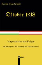 Cover-Bild Oktober 1918. Ein Beitrag zum 100. Jahrestag des Völkermanifests