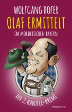 Cover-Bild OLAF ERMITTELT – Im mörderischen Bayern