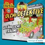 Cover-Bild Olchi-Detektive 16 Gefährliche Träume (CD)