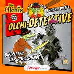 Cover-Bild Olchi-Detektive 17. Die Ritter der Popelrunde