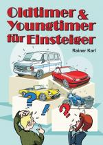 Cover-Bild Oldtimer & Youngtimer für Einsteiger