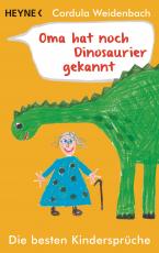Cover-Bild Oma hat noch Dinosaurier gekannt
