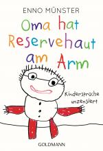 Cover-Bild Oma hat Reservehaut am Arm