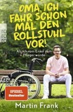 Cover-Bild Oma, ich fahr schon mal den Rollstuhl vor!