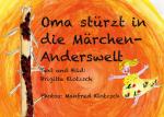 Cover-Bild Oma stürzt in die Märchen-Anderswelt