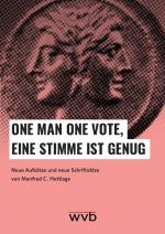 Cover-Bild ONE MAN ONE VOTE, EINE STIMME IST GENUG