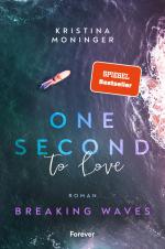 Cover-Bild One Second to Love (Breaking Waves 1)