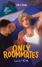 Cover-Bild Only Roommates - Luca & Kian