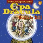 Cover-Bild Opa Draculas Gutenachtgeschichten 10 - Buffalo Bill