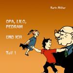 Cover-Bild Opa, Lilo, Pedram und ich