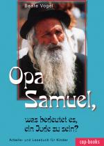 Cover-Bild Opa Samuel, was bedeutet es, ein Jude zu sein?