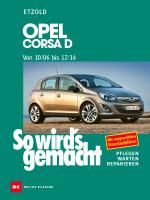 Cover-Bild Opel Corsa D 10/06-12/14