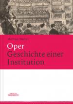 Cover-Bild Oper. Geschichte einer Institution