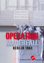 Cover-Bild Operation Mauerfall