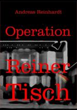 Cover-Bild Operation Reiner Tisch