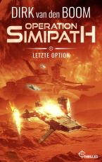 Cover-Bild Operation Simipath: Letzte Option