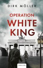 Cover-Bild Operation White King