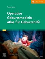 Cover-Bild Operative Geburtsmedizin - Atlas für Geburtshilfe