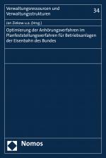 Cover-Bild Optimierung der Anhörungsverfahren im Planfeststellungsverfahren für Betriebsanlagen der Eisenbahnen des Bundes