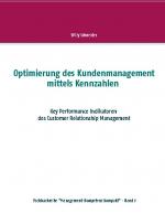 Cover-Bild Optimierung des Kundenmanagement mittels Kennzahlen