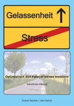 Cover-Bild Optimistisch den Fahr(er)stress meistern