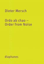 Cover-Bild Ordo ab chao – Order from Noise