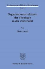 Cover-Bild Organisationsstrukturen der Theologie in der Universität.