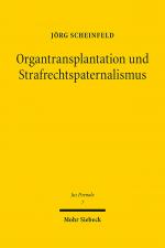 Cover-Bild Organtransplantation und Strafrechtspaternalismus