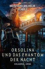 Cover-Bild Orsolina und das Phantom der Nacht