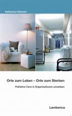 Cover-Bild Orte zum Leben - Orte zum Sterben