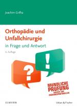 Cover-Bild Orthopädie und Unfallchirurgie in Frage und Antwort