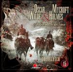 Cover-Bild Oscar Wilde & Mycroft Holmes - Folge 15