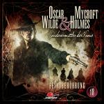 Cover-Bild Oscar Wilde & Mycroft Holmes - Folge 18